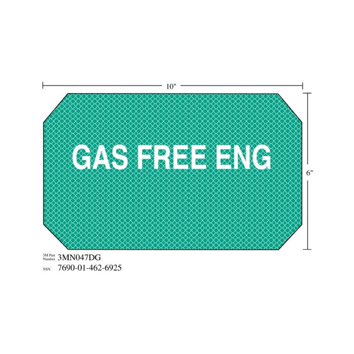 3M Diamond Grade Damage Control Sign 3MN047DG, "GAS Free ENG", 10 in x6 inage