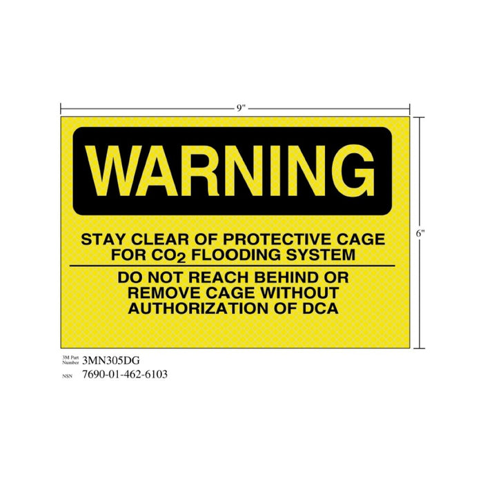 3M Diamond Grade Fire Fighting Sign 3MN305DG, "WARNING…DCA", 9 in x 6inage