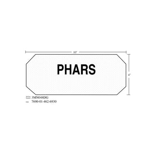 3M Diamond Grade Damage Control Sign 3MN048DG, "PHARS", 10 in x 4 inage